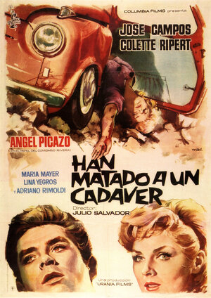 Постер: (Han matado a un cadáver, 1962 - вся информация о фильме на FilmNavi.ru