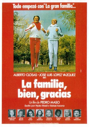 Постер: (La familia, bien, gracias, 1979 - вся информация о фильме на FilmNavi.ru