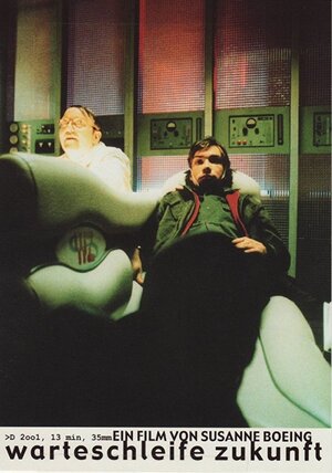 Постер: (Warteschleife Zukunft, 2001 - вся информация о фильме на FilmNavi.ru