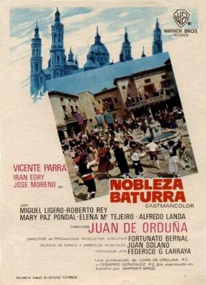 Постер: (Nobleza baturra, 1965 - вся информация о фильме на FilmNavi.ru
