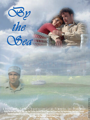 Постер: (By the Sea, 2002 - вся информация о фильме на FilmNavi.ru
