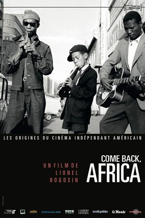 Постер: (Come Back, Africa, 1959 - вся информация о фильме на FilmNavi.ru