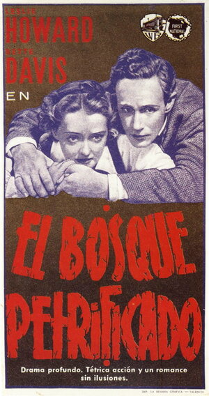 Постер: (Окаменевший лес, 1936 - вся информация о фильме на FilmNavi.ru