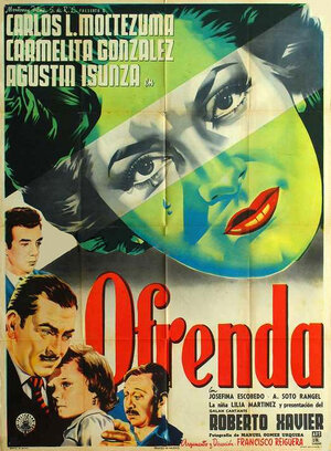 Постер: (Ofrenda, 1954 - вся информация о фильме на FilmNavi.ru