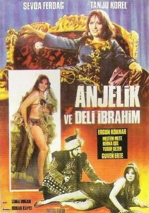 Постер: (Anjelik ve Deli Ibrahim, 1968 - вся информация о фильме на FilmNavi.ru
