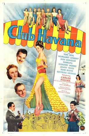 Постер: (Club Havana, 1945 - вся информация о фильме на FilmNavi.ru