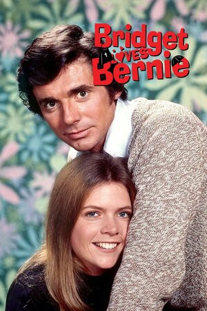 Постер: (Bridget Loves Bernie, 1972 - вся информация о сериале на FilmNavi.ru