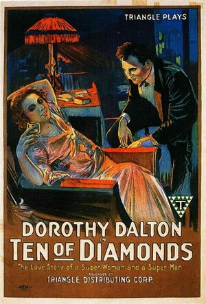 Постер: (Ten of Diamonds, 1917 - вся информация о фильме на FilmNavi.ru