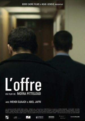 Постер: (L'offre, 2015 - вся информация о фильме на FilmNavi.ru
