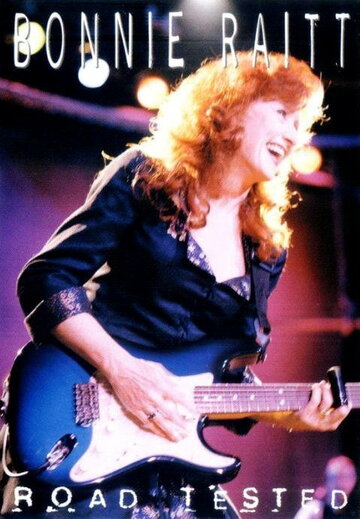 Bonnie Raitt: Road Tested (1995)