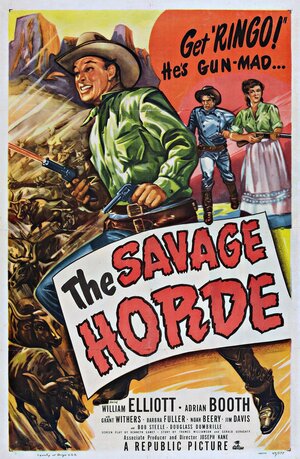Постер: (The Savage Horde, 1950 - вся информация о фильме на FilmNavi.ru