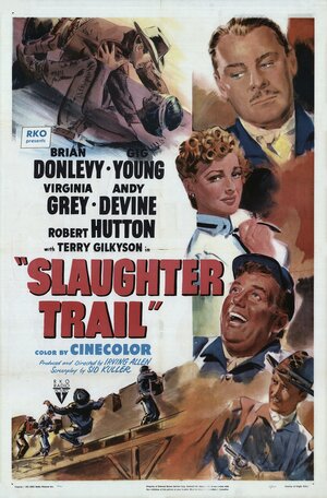 Постер: (Slaughter Trail, 1951 - вся информация о фильме на FilmNavi.ru