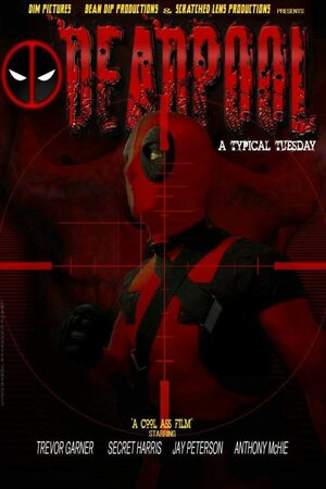 Постер: (Deadpool: A Typical Tuesday, 2012 - вся информация о фильме на FilmNavi.ru