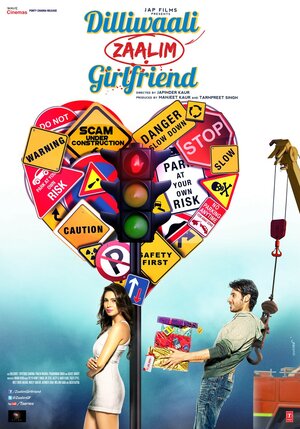 Постер: (Dilliwaali Zaalim Girlfriend, 2015 - вся информация о фильме на FilmNavi.ru