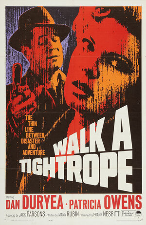 Постер: (Walk a Tightrope, 1964 - вся информация о фильме на FilmNavi.ru
