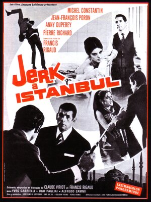 Постер: (Джерк в Стамбуле, 1967 - вся информация о фильме на FilmNavi.ru