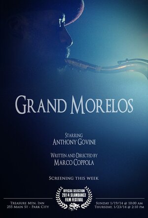 Постер: (Grand Morelos, 2012 - вся информация о фильме на FilmNavi.ru