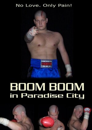 Постер: (Boom Boom in Paradise City, 2005 - вся информация о фильме на FilmNavi.ru