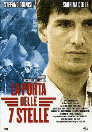 Постер: (La porta delle 7 stelle, 2005 - вся информация о фильме на FilmNavi.ru