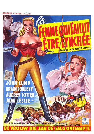 Постер: (Woman They Almost Lynched, 1953 - вся информация о фильме на FilmNavi.ru