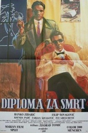 Постер: (Diploma za smrt, 1989 - вся информация о фильме на FilmNavi.ru