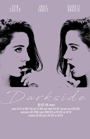 Постер: (Darkside, 2018 - вся информация о фильме на FilmNavi.ru