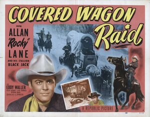 Постер: (Covered Wagon Raid, 1950 - вся информация о фильме на FilmNavi.ru