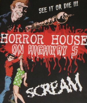 Постер: (Дом ужасов на пятом шоссе, 1985 - вся информация о фильме на FilmNavi.ru