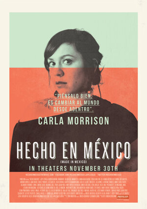 Постер: (Сделано в Мексике, 2012 - вся информация о фильме на FilmNavi.ru