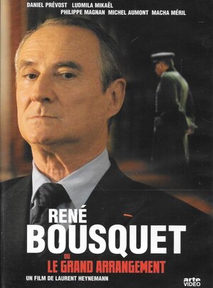 Постер: (René Bousquet ou Le grand arrangement, 2007 - вся информация о фильме на FilmNavi.ru