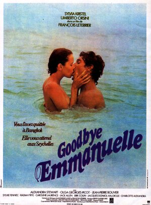 Прощай, Эммануэль / Эммануэль 3 / Goodbye Emmanuelle (1977)