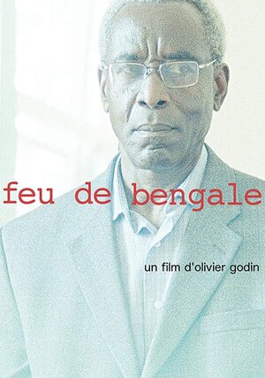 Постер: (Feu de Bengale, 2014 - вся информация о фильме на FilmNavi.ru