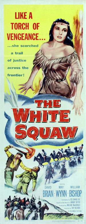 Постер: (The White Squaw, 1956 - вся информация о фильме на FilmNavi.ru