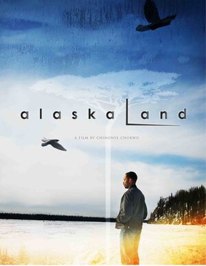 Постер: (alaskaLand, 2012 - вся информация о фильме на FilmNavi.ru