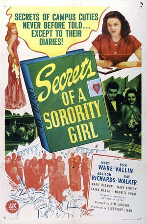 Постер: (Secrets of a Sorority Girl, 1945 - вся информация о фильме на FilmNavi.ru