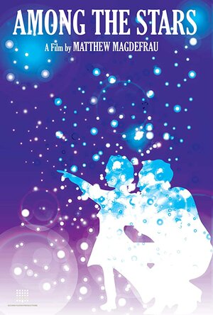 Постер: (Among The Stars, 2017 - вся информация о фильме на FilmNavi.ru