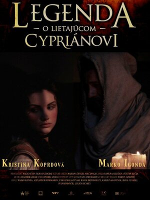 Постер: (Легенда о летающем Киприане, 2010 - вся информация о фильме на FilmNavi.ru