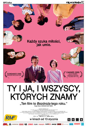 Постер: (Я и ты и все, кого мы знаем, 2005 - вся информация о фильме на FilmNavi.ru