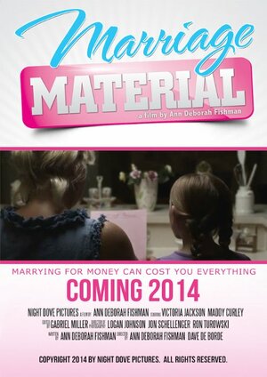 Постер: (Marriage Material, 2014 - вся информация о фильме на FilmNavi.ru