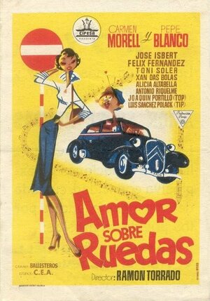 Постер: (Amor sobre ruedas, 1954 - вся информация о фильме на FilmNavi.ru