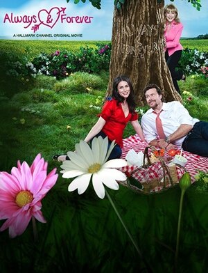Постер: (Всегда и навсегда, 2009 - вся информация о фильме на FilmNavi.ru