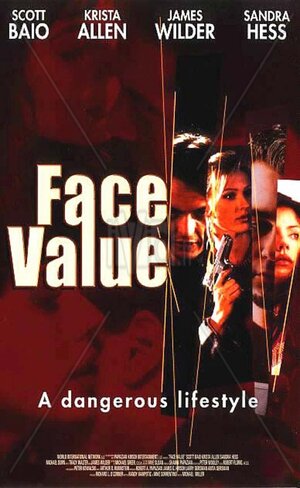 Постер: (Face Value, 2001 - вся информация о фильме на FilmNavi.ru