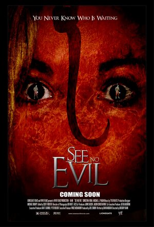 Постер: (Не вижу зла, 2006 - вся информация о фильме на FilmNavi.ru