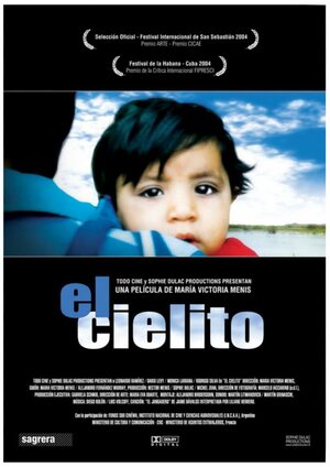 Постер: (El cielito, 2004 - вся информация о фильме на FilmNavi.ru