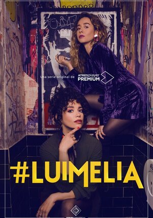 Постер: (#Luimelia, 2020 - вся информация о сериале на FilmNavi.ru