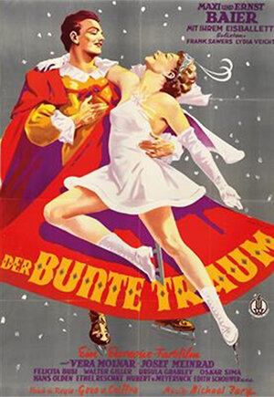 Постер: (Der bunte Traum, 1952 - вся информация о фильме на FilmNavi.ru