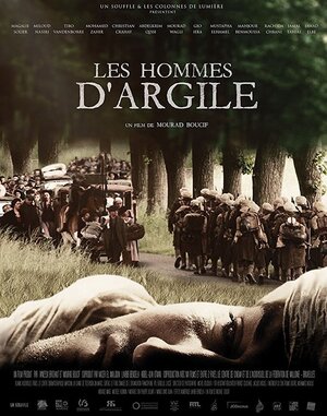 Постер: (Les hommes d'argile, 2015 - вся информация о фильме на FilmNavi.ru