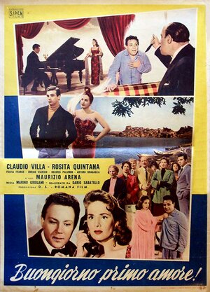 Постер: (Buongiorno primo amore!, 1957 - вся информация о фильме на FilmNavi.ru