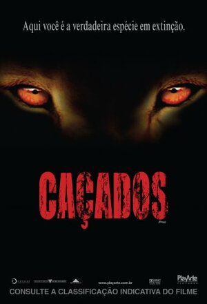 Постер: (Добыча, 2007 - вся информация о фильме на FilmNavi.ru