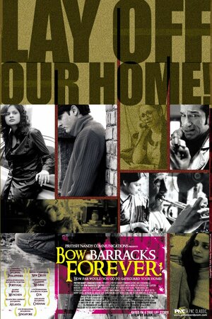 Постер: (Bow Barracks Forever, 2004 - вся информация о фильме на FilmNavi.ru